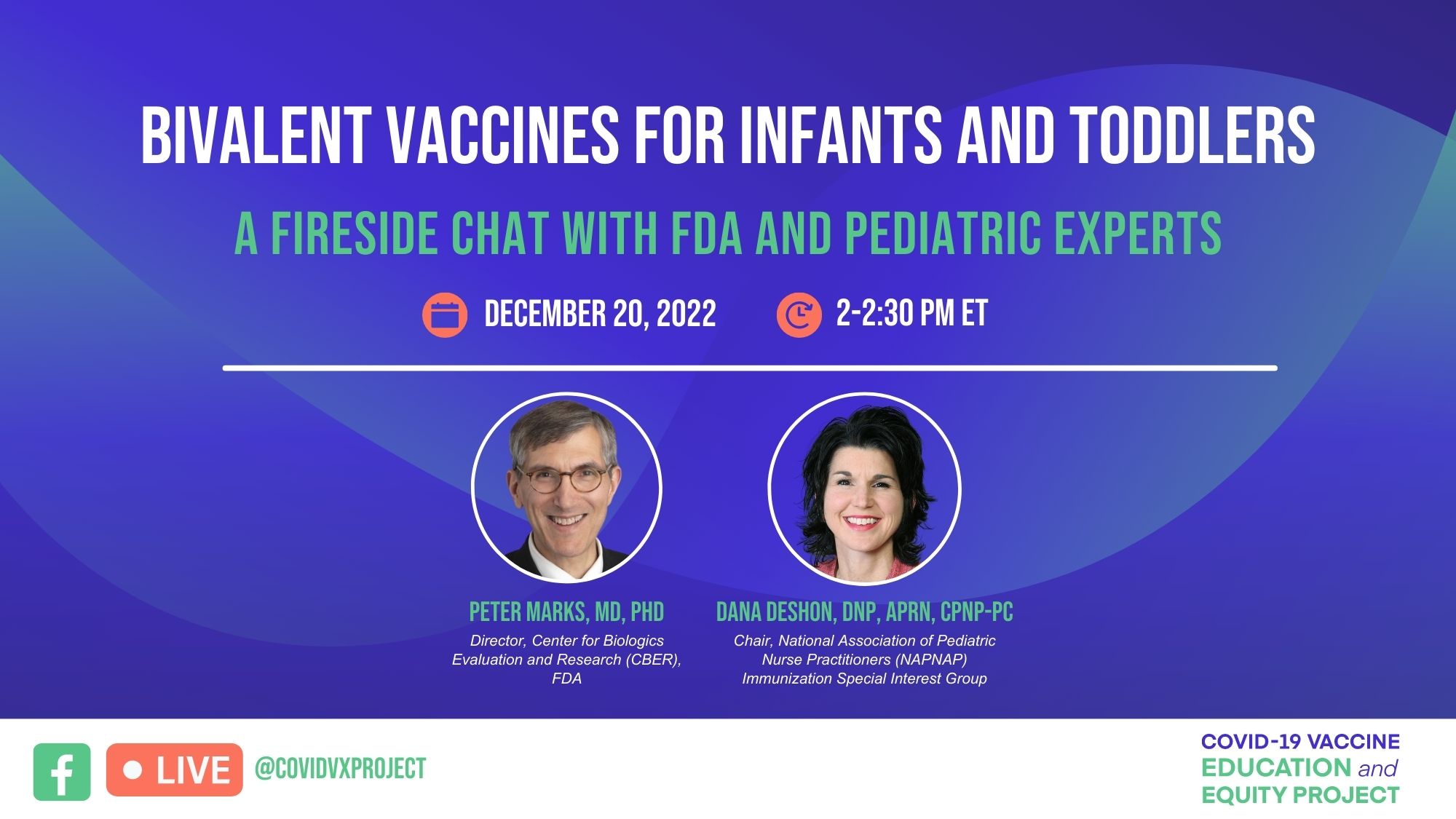 Bivalent Vaccines for Infants and Toddlers: A Fireside Chat with FDA and Pediatric Experts
